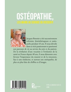 Ostéopathie, les mains au service du Ressenti -Témoignage et réflexions- de Jacques BONNIER 2