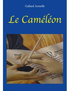 Le Caméléon de Gallard Armelle