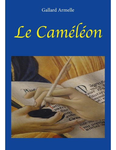 Le Caméléon de Gallard Armelle
