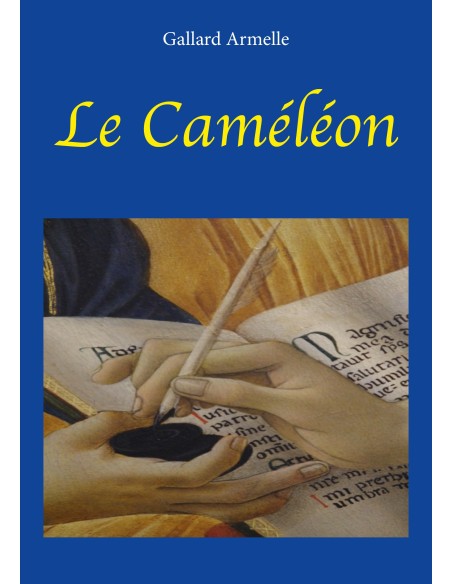 Le Caméléon de Gallard Armelle