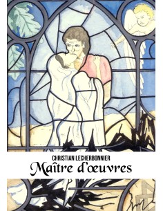 Maître d'oeuvres de CHRISTIAN LECHERBONNIER