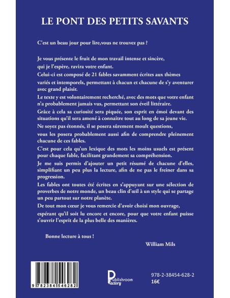 Le pont des petits savants 21 Fables pour enrichir le savoir de votre enfant de William Mils