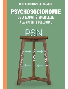 PSYCHOSOCIONOMIE de GEORGES ESCRIBANO DE LACAMOIRE
