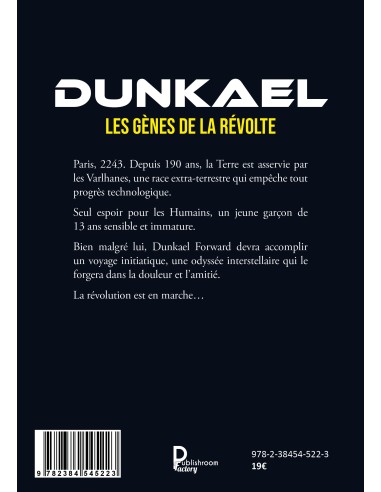 DUNKAEL - Les Gènes de la Révolte Tome 1- Christian Coudert