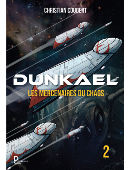 DUNKAEL. LES MERCENAIRES DU CHAOS de CHRISTIAN COUDERT