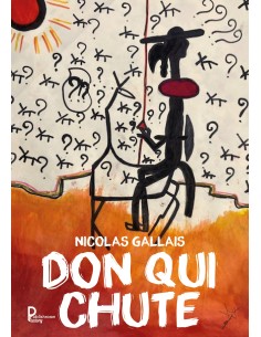 DON QUI CHUTE de NICOLAS GALLAIS