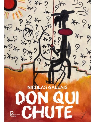 DON QUI CHUTE de NICOLAS GALLAIS