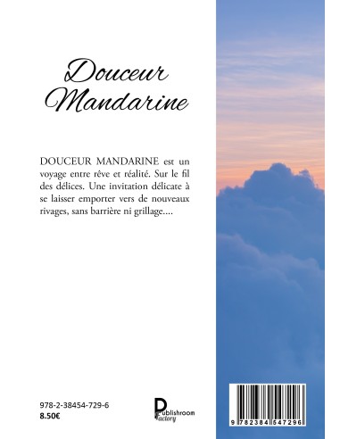 DOUCEUR MANDARINE  de Adonis Brunet