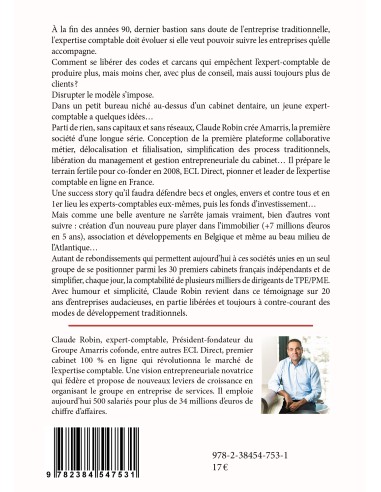 Itinéraire d'un entrepreneur bousculateur d'ordre établi de Claude Robin