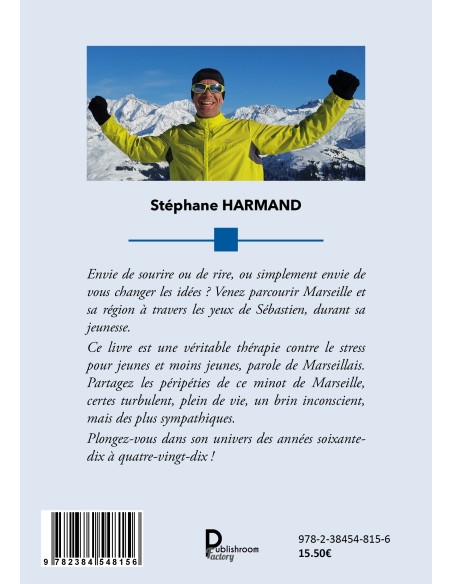 TEUFTEUF LE MINOT MARSEILLAIS de Stéphane HARMAND