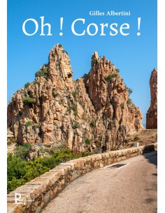 Oh ! Corse ! de Gilles Albertini
