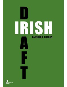 Irish Draft de Lawrence Aragon