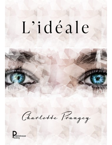 L'idéale de Charlotte Prangey