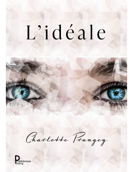 L'idéale de Charlotte Prangey