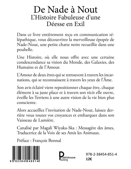 De Nade à Nout - L'Histoire Fabuleuse d’une Déesse en Exil  de Magali Wiyaka-Ska