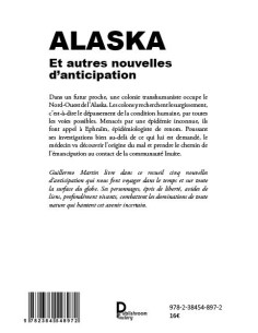 ALASKA - Et autres nouvelles d'anticipation de Guillermo MARTIN 2