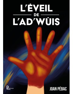 L'ÉVEIL DE  L'AD'WÙIS de JOAN PÉBAC