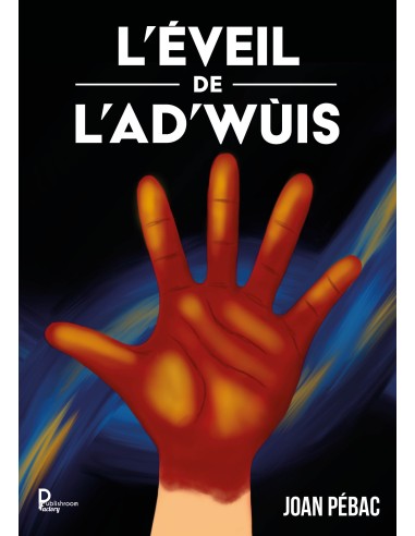 L'ÉVEIL DE  L'AD'WÙIS de JOAN PÉBAC