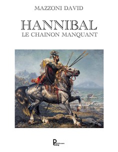 HANNIBAL LE CHAINON MANQUANT de MAZZONI DAVID