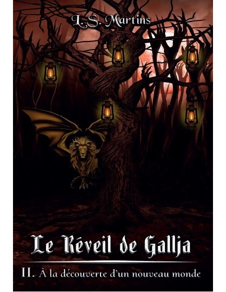 Le réveil de Gallja - À la découverte d’un nouveau monde -Tome 2 - de L. S. Martins