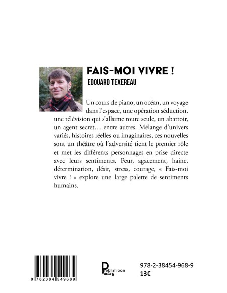 Fais-moi vivre ! Nouvelles de Edouard Texereau