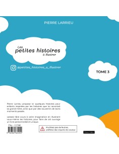 Les petites histoires à illustrer tome 3 de LARRIEU Pierre 2