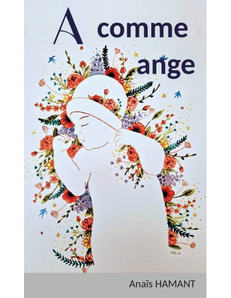 A comme ange de Anaïs HAMANT