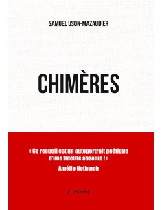 CHIMÈRES de Samuel USON-MAZAUDIER