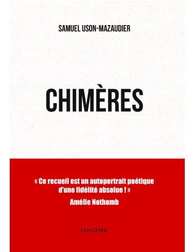 CHIMÈRES de Samuel USON-MAZAUDIER