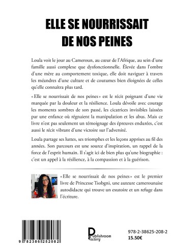 Elle se nourrissait de nos peines-Une famille dysfonctionnelle de  Princesse Tsobgni