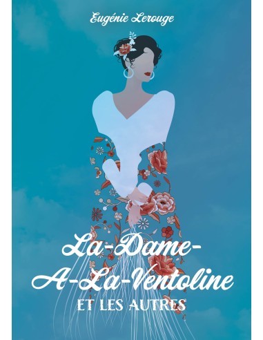 La-Dame-A-La-Ventoline et les autres de Eugénie Lerouge