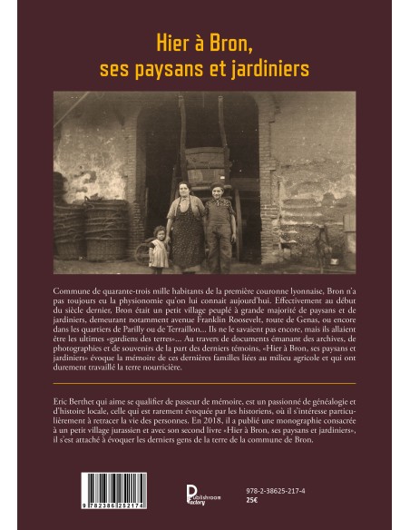 Hier à Bron, ses paysans et jardiniers de Eric BERTHET