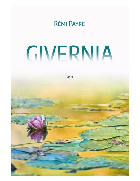 GIVERNIA de Rémy PAIRE