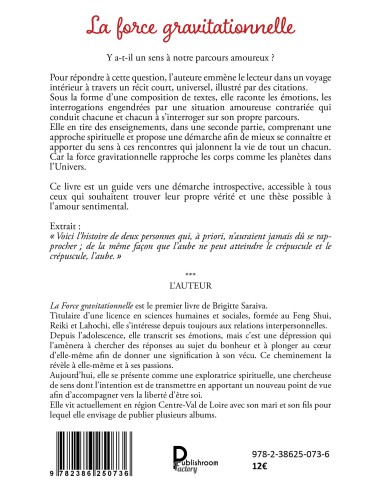 La force gravitationnelle : Et si notre parcours amoureux avait un sens… de Brigitte Saraiva