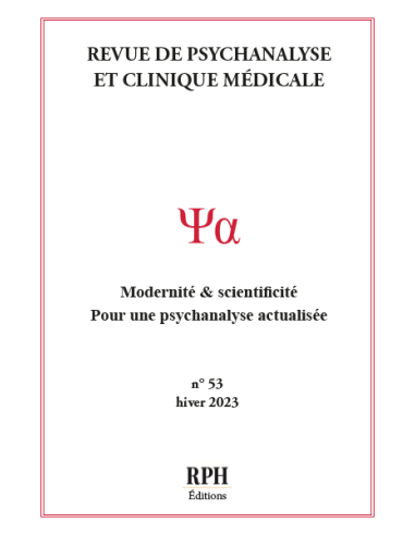 Revue de Psychanalyse et Clinique Médicale n° 53 RPH Éditions