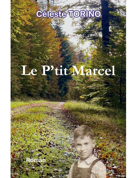 Le P'tit Marcel de Céleste TORINO