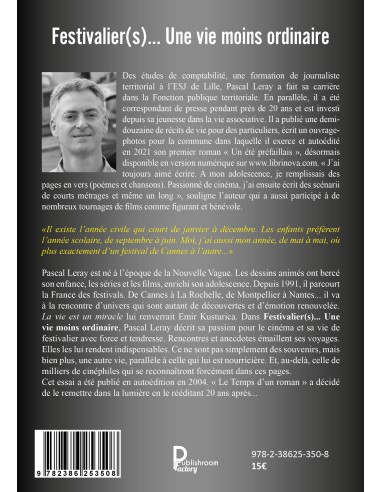 Festivalier (s)... Une vie moins ordinaire de Pascal Leray