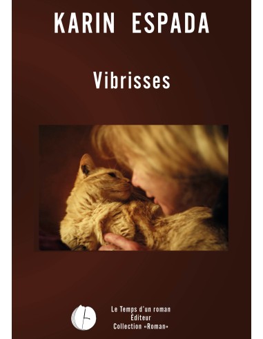 Vibrisses de Karin Espada