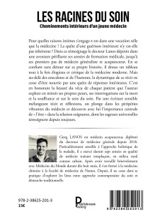 Les racines du soin. Cheminements intérieurs d'un jeune médecin de Dr Gireg LANOS 2