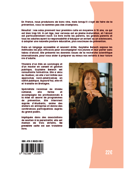 Sa première cuite. Manuel de prévention positive autour de l'alcool de Guylaine BENECH