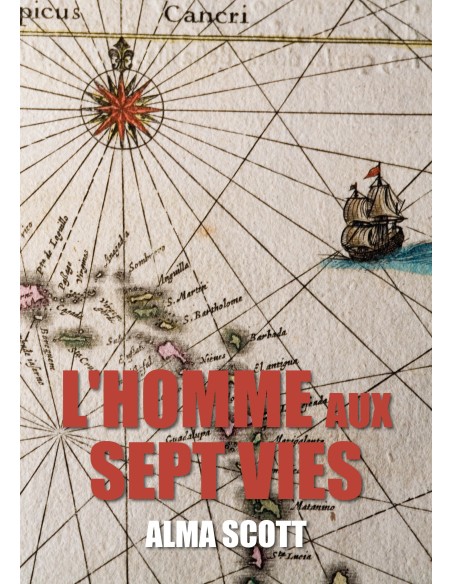 L'Homme aux sept vies de Alma Scott