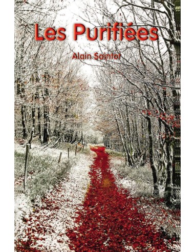 Les Purifiées de Alain Saintot