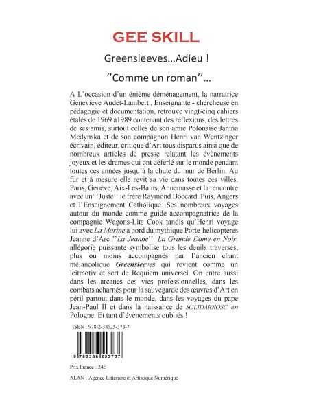 GREENSLEEVES… ADIEU ! "Comme" un roman de Gee Skill