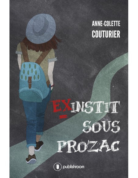 "Ex-instit sous prozac" d'Anne-Colette Couturier