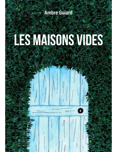 Les maisons vides de Ambre Guiard
