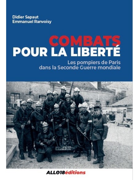 Combats pour la liberté de Didier Sapaut & Emmanuel Ranvoisy
