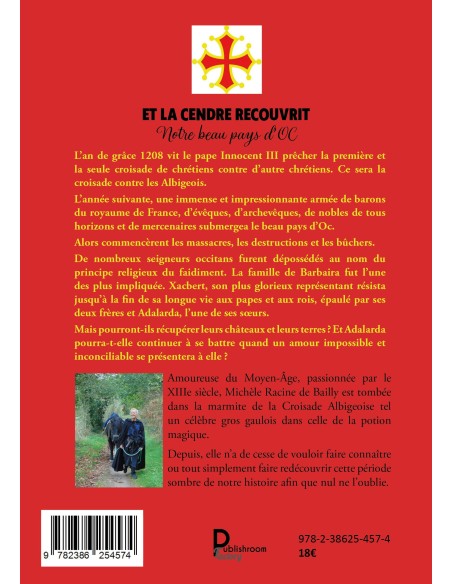 ET LA CENDRE RECOUVRIT NOTRE BEAU PAYS D'OC de Michèle Racine de Bailly