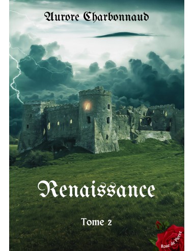 Renaissance Tome 2 de Aurore CHARBONNAUD