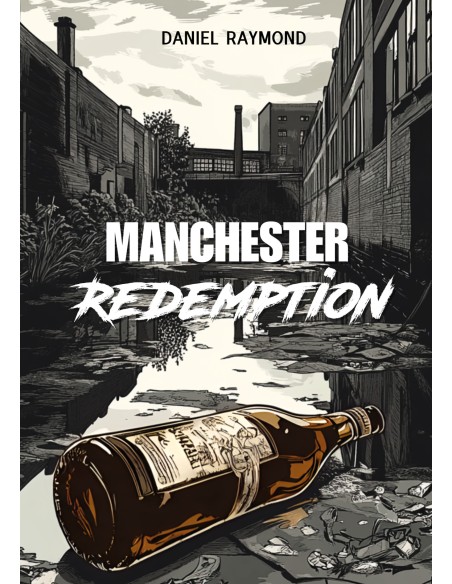 Manchester Redemption de Daniel RAYMOND