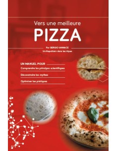 VERS UNE MEILLEURE PIZZA de Sergio IANNACE